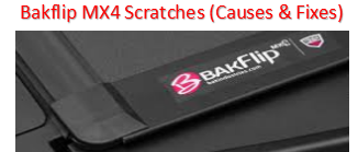 Bakflip MX4 Scratches