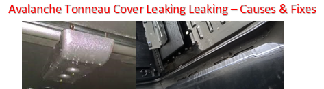 Avalanche Tonneau Cover Leaking